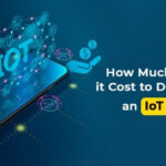 how-much-does-it-cost-to-develop an iot app