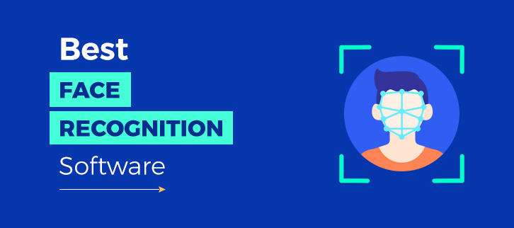 Best Facial Recognition Software