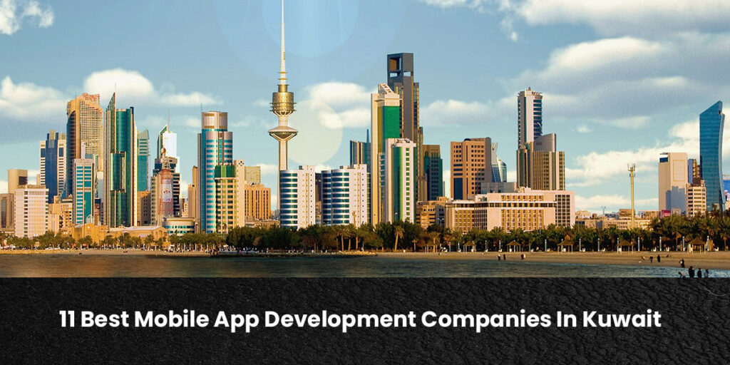 Mobile App Development Companies in Kuwait