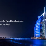 Top Mobile App Development Companies in UAE