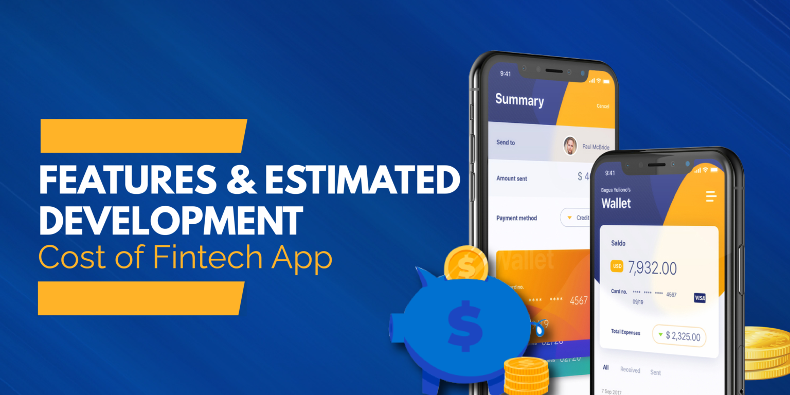 How Much Does It Cost To Build A Fintech App In USA?