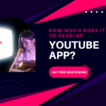 Cost To Develop YouTube Mobile App