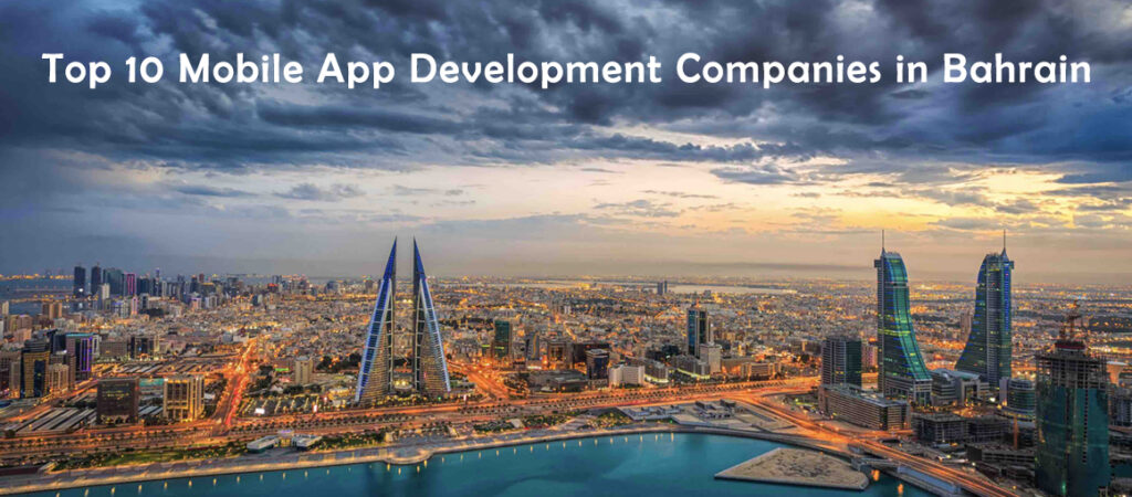 App Development Companies In Manama