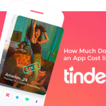 How Much Does it Cost to Develop a Dating App like Tinder