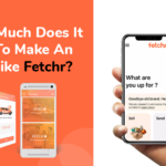 Cost To Develop An App Like Fetchr