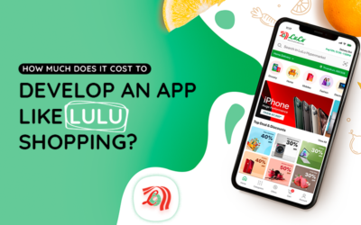 How Much Does It Cost To Develop An App Like LuLu Shopping