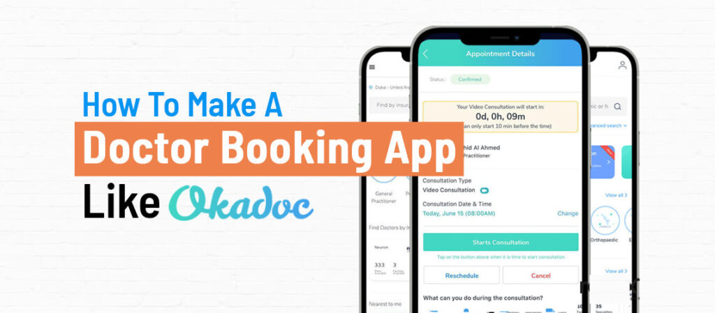 how-to-make-a-doctor-booking-app-like-okadoc