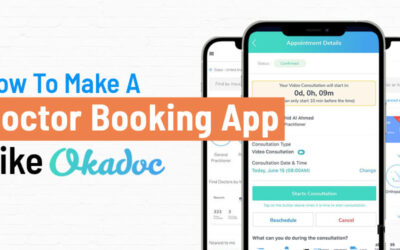 how-to-make-a-doctor-booking-app-like-okadoc