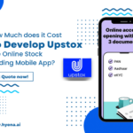 Cost To Develop Upstox Like Online Stock Trading Mobile App