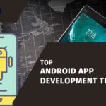 Top Android App Development Trends